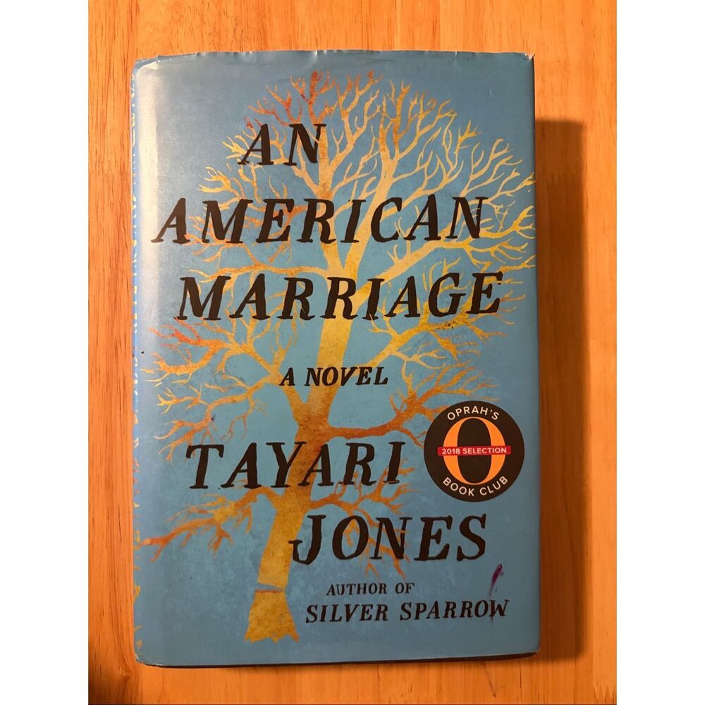 An American Marriage Book by Tahari Jones Hardcover